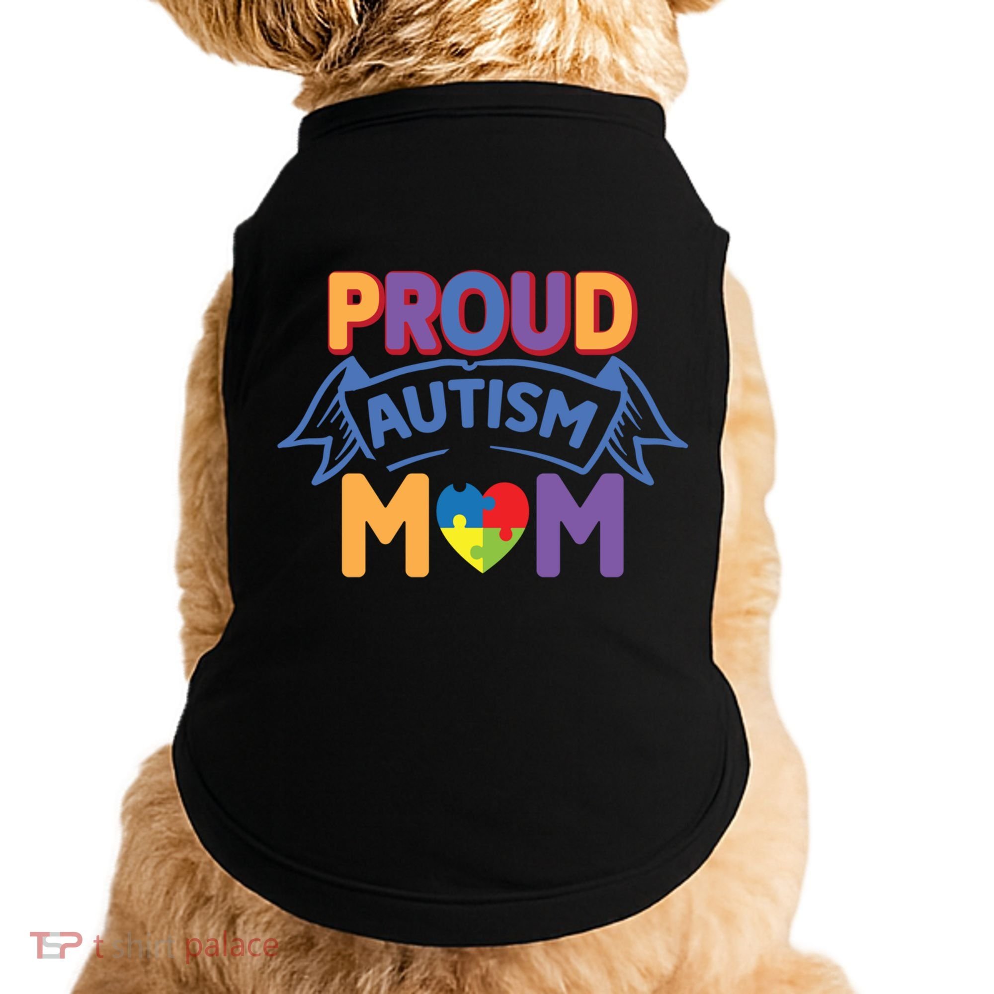 Proud Autism Mom Awareness Gift Doggie Tank