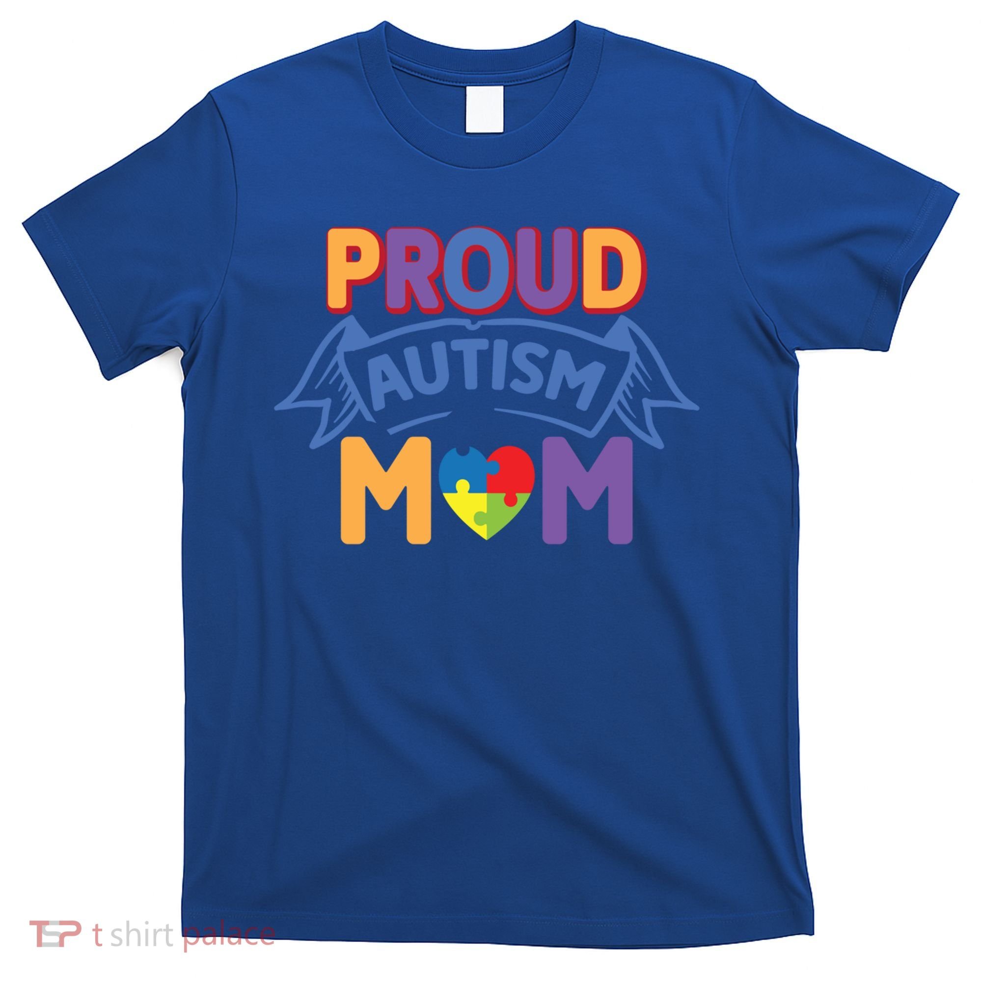 Proud Autism Mom Awareness Gift T-Shirt