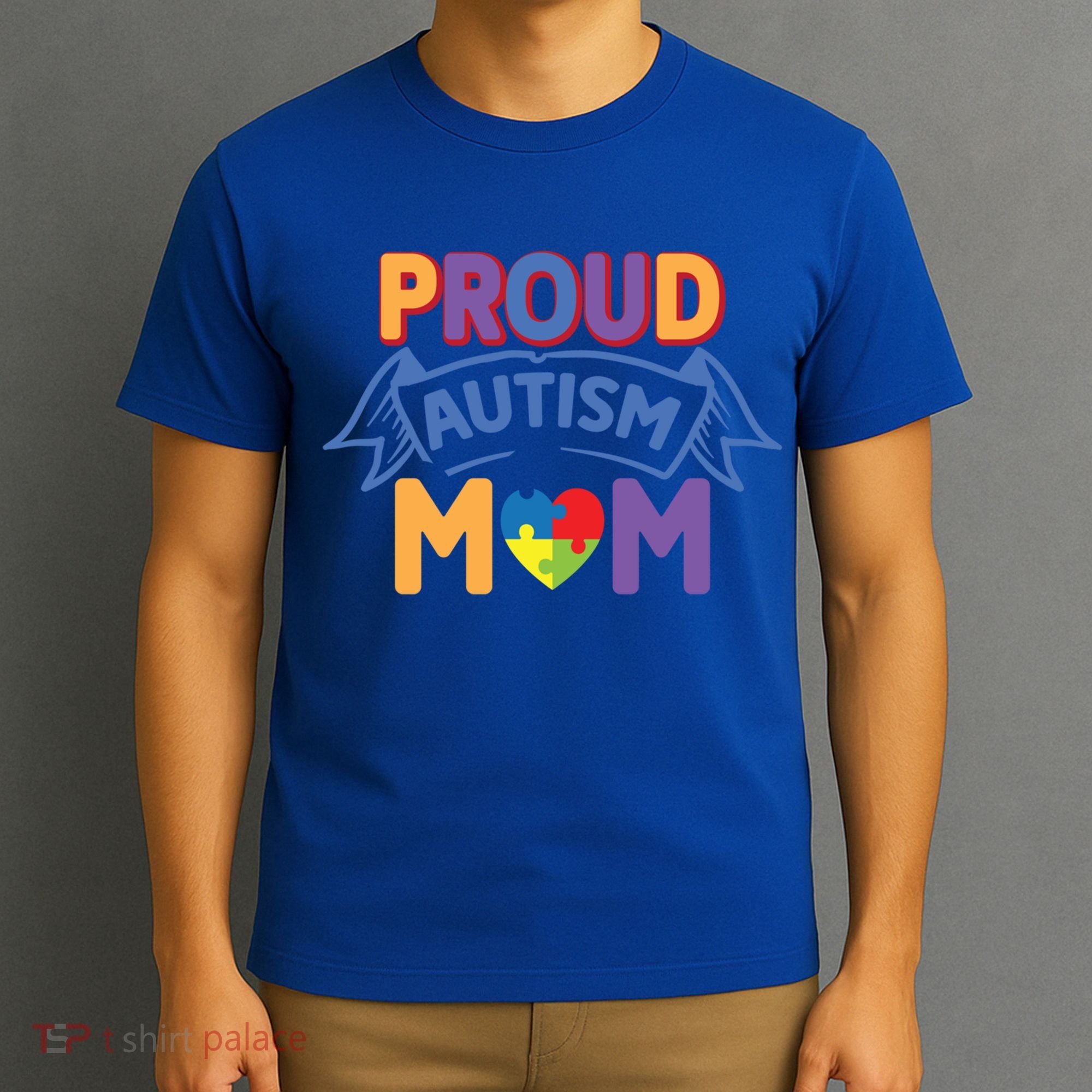 Proud Autism Mom Awareness Gift T-Shirt