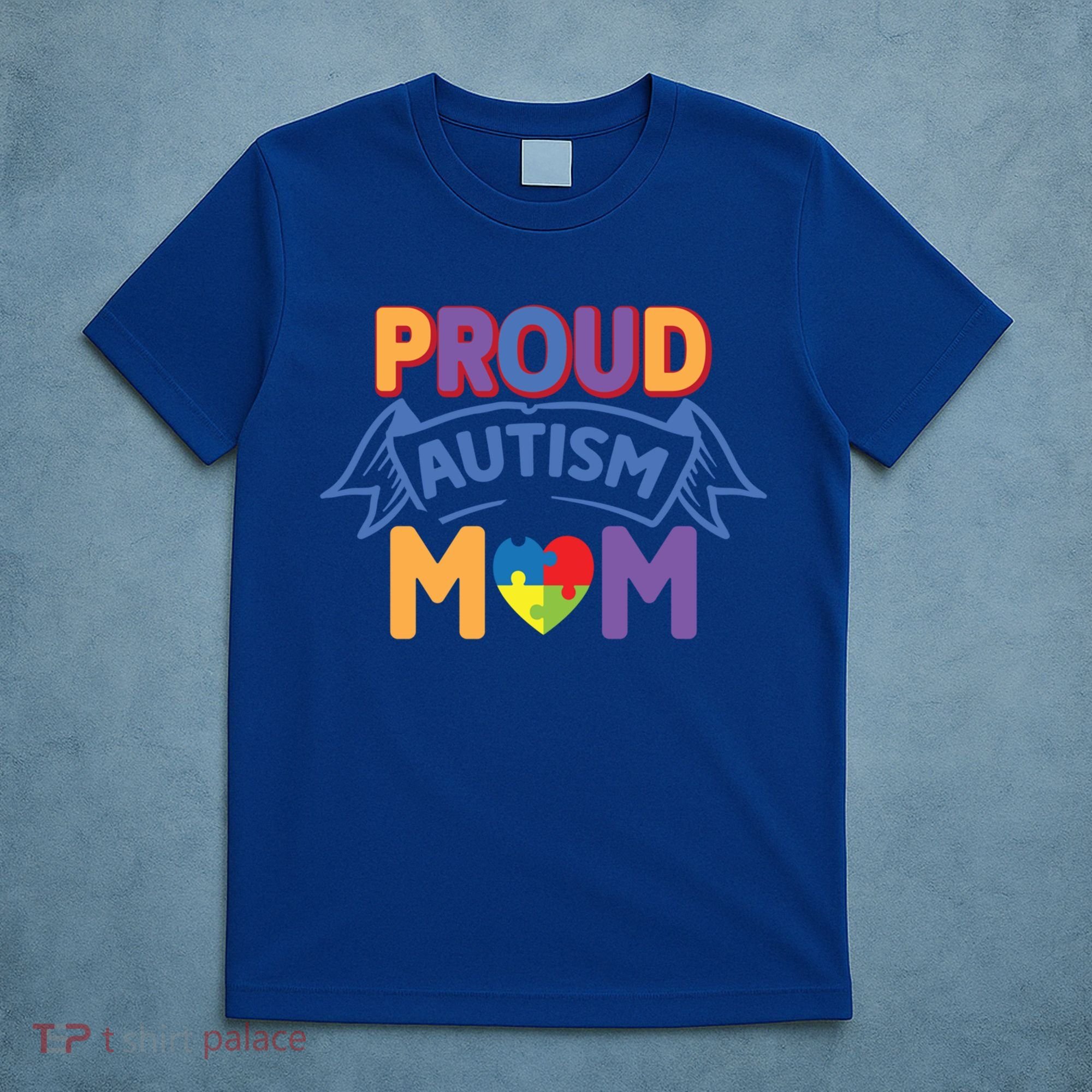 Proud Autism Mom Awareness Gift T-Shirt