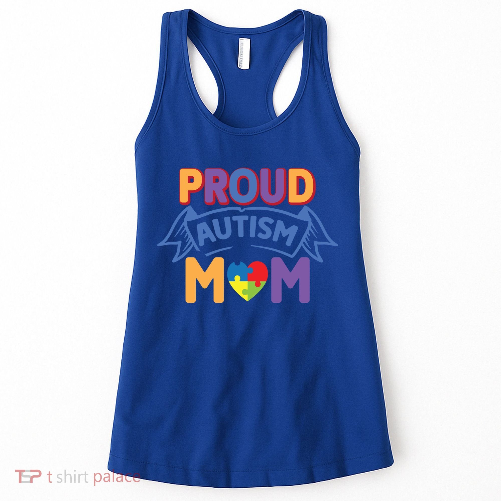 Proud Autism Mom Awareness Gift Women's Tank Top