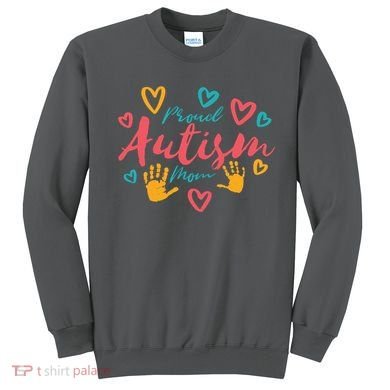 Proud Autism Mom Handprints Sweatshirt