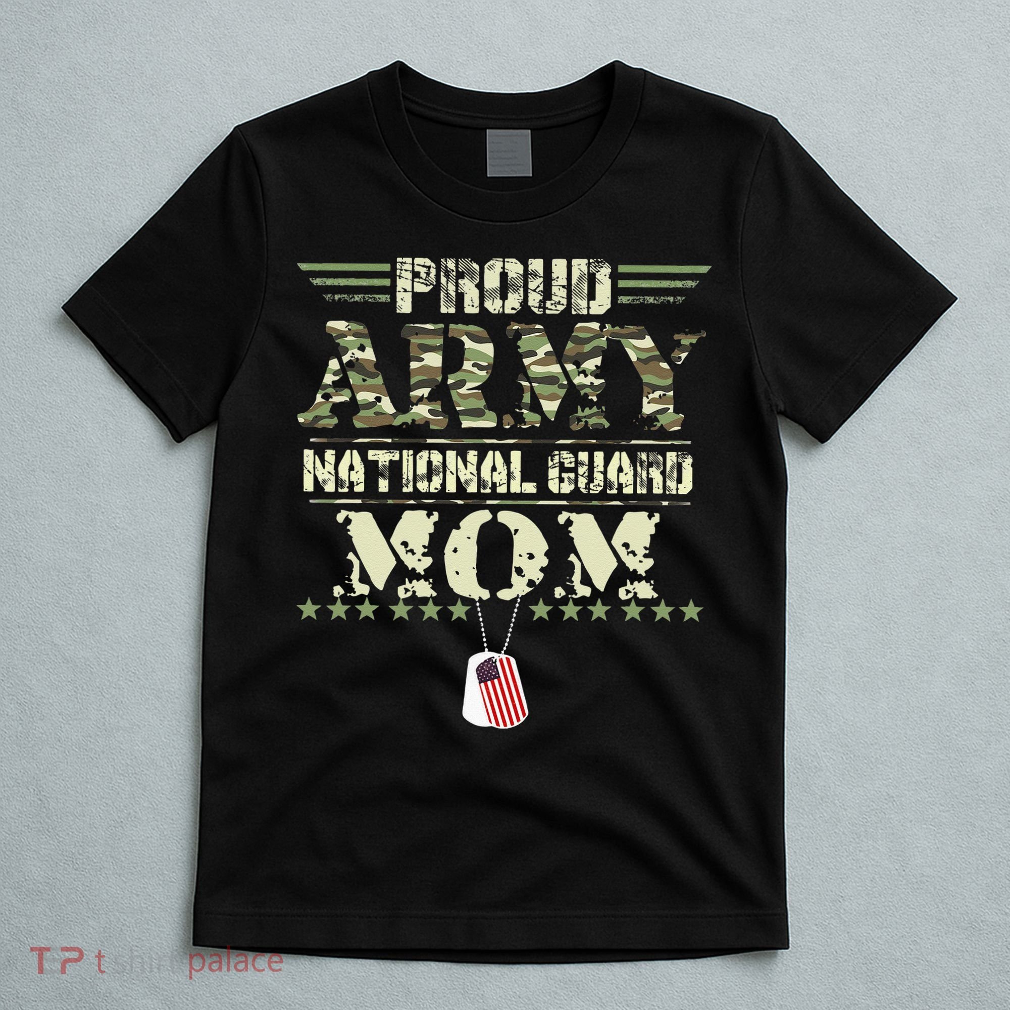 Proud Army National Guard Mom USA Military Veteran Mothers T-Shirt