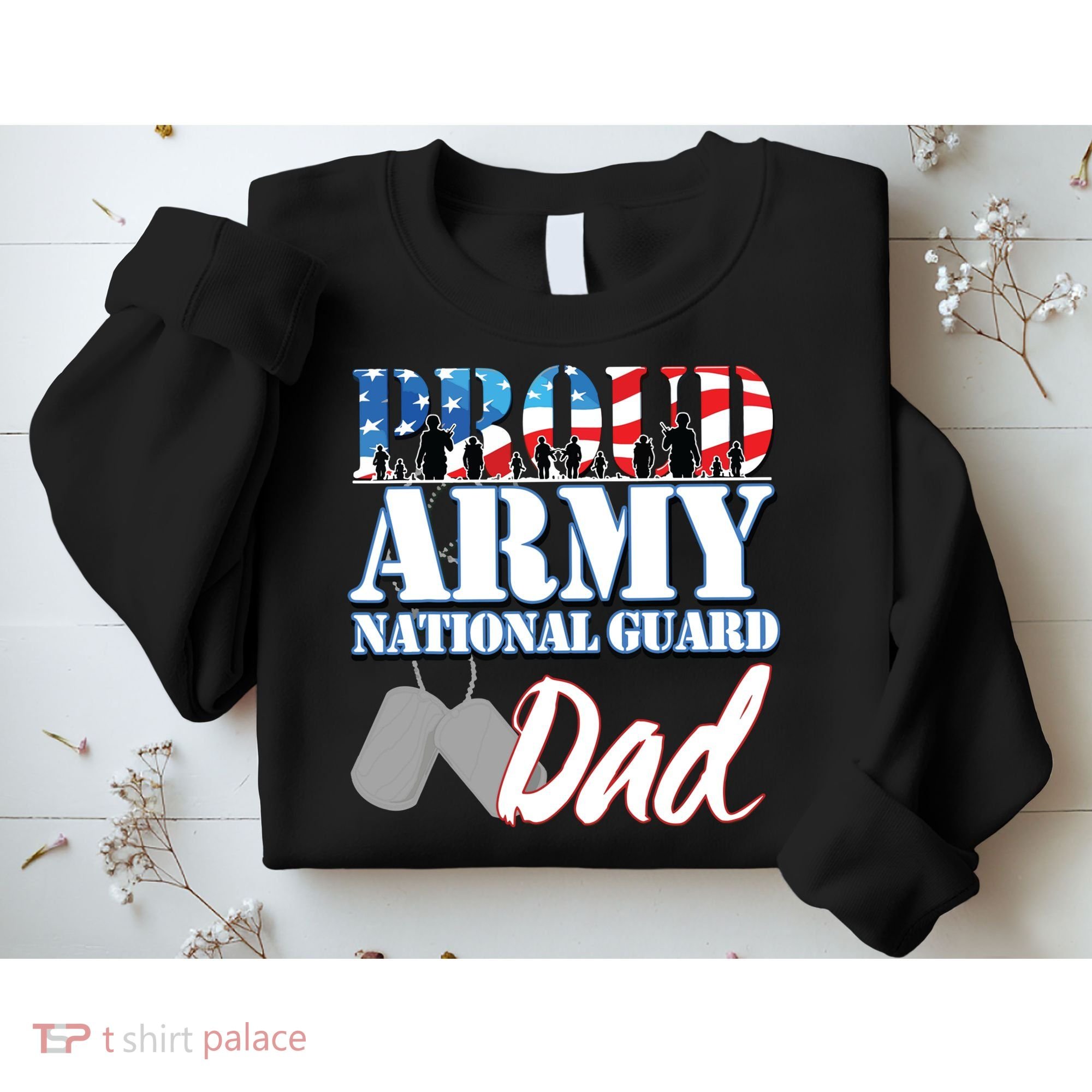 Proud Army National Guard Dad Fathers Day Sweatshirt