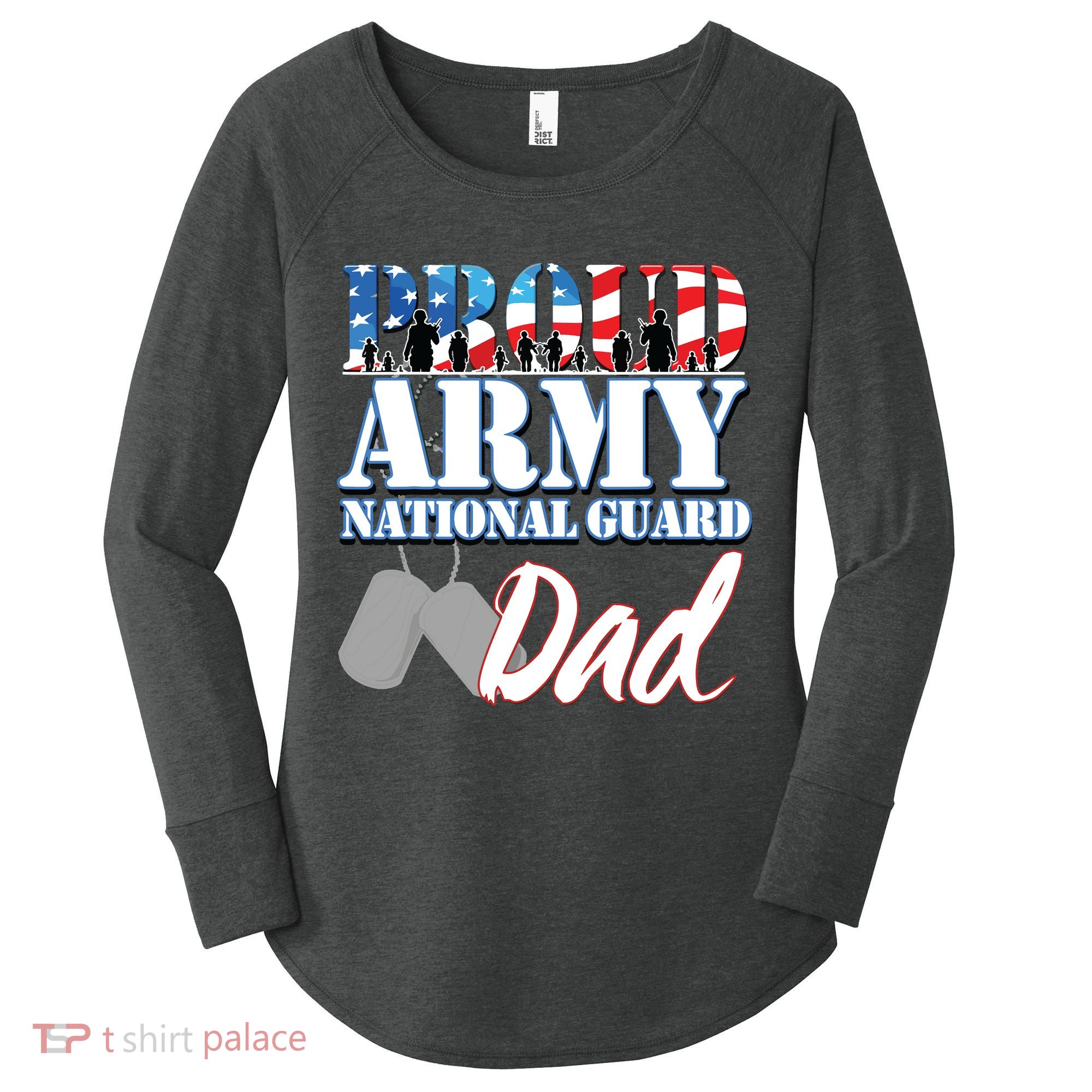 Proud Army National Guard Dad Fathers Day Women's Perfect Tri Tunic Long Sleeve Shirt