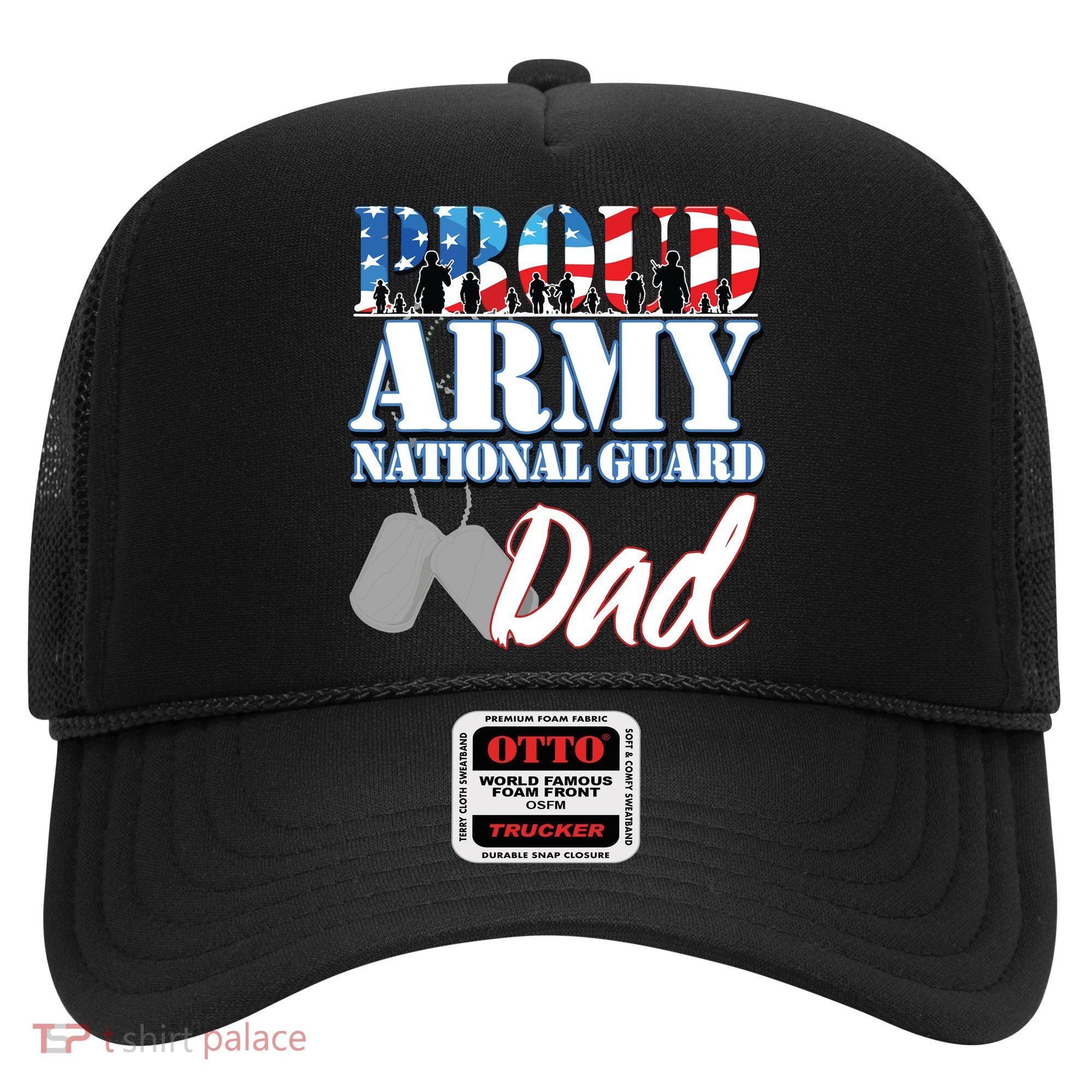 Proud Army National Guard Dad Fathers Day Hat
