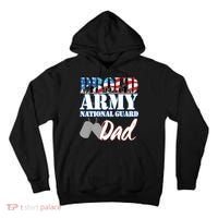 Proud Army National Guard Dad Fathers Day Tall Hoodie thumb 0