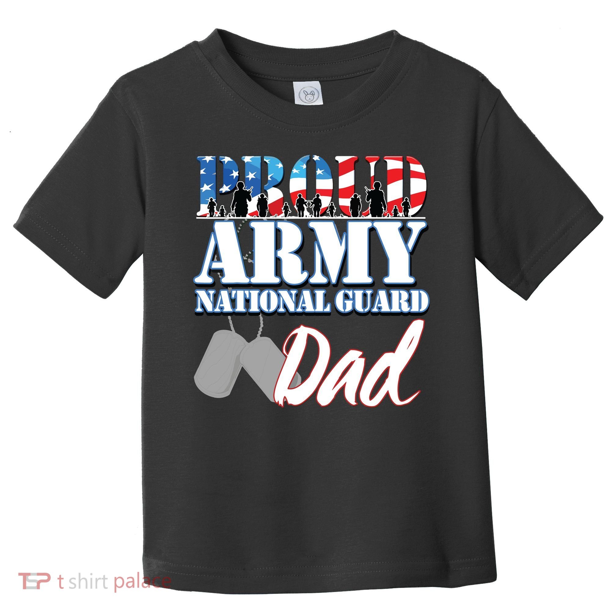 Proud Army National Guard Dad Fathers Day Toddler T-Shirt