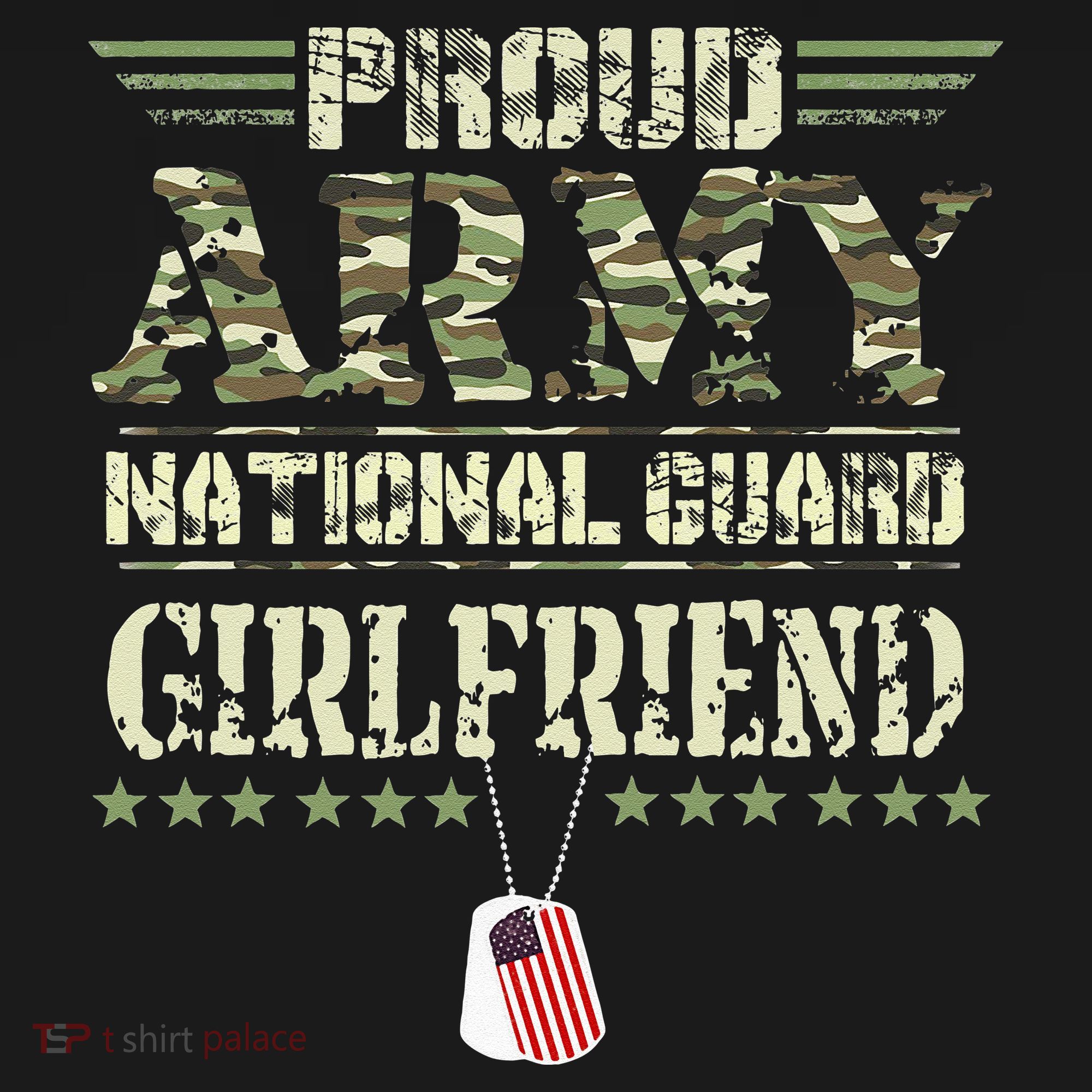 Proud Army National Guard Girlfriend USA Military Veteran T-Shirt
