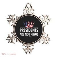 Presidents Are Not Kings Usa Flag Since 1776 Ornament thumb 0