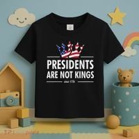 Presidents Are Not Kings Usa Flag Since 1776 Toddler T-Shirt thumb 3