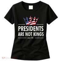 Presidents Are Not Kings Usa Flag Since 1776 Women's T-Shirt thumb 0