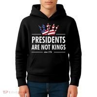 Presidents Are Not Kings Usa Flag Since 1776 Kids Hoodie thumb 4