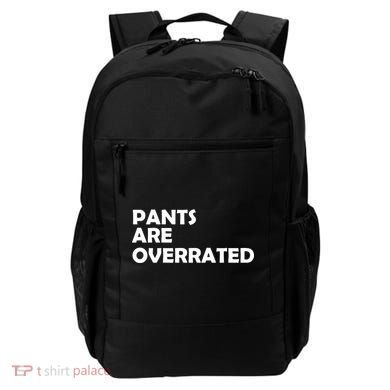 Pants Are Overrated Backpack