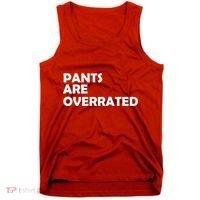 Pants Are Overrated Tank Top thumb 0