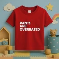Pants Are Overrated Toddler T-Shirt thumb 3