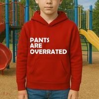 Pants Are Overrated Kids Hoodie thumb 2