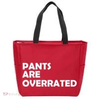 Pants Are Overrated Tote Bag thumb 0