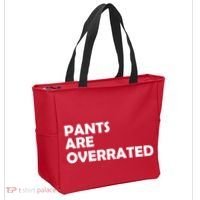 Pants Are Overrated Tote Bag thumb 2