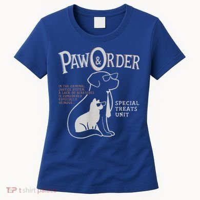 Paw And Order Special Feline Unit Pets Training Dog Cat Women's T-Shirt