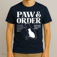 Paw And Order Cats Special Treat Unit Gift For Pet Lover T-Shirt thumb 3