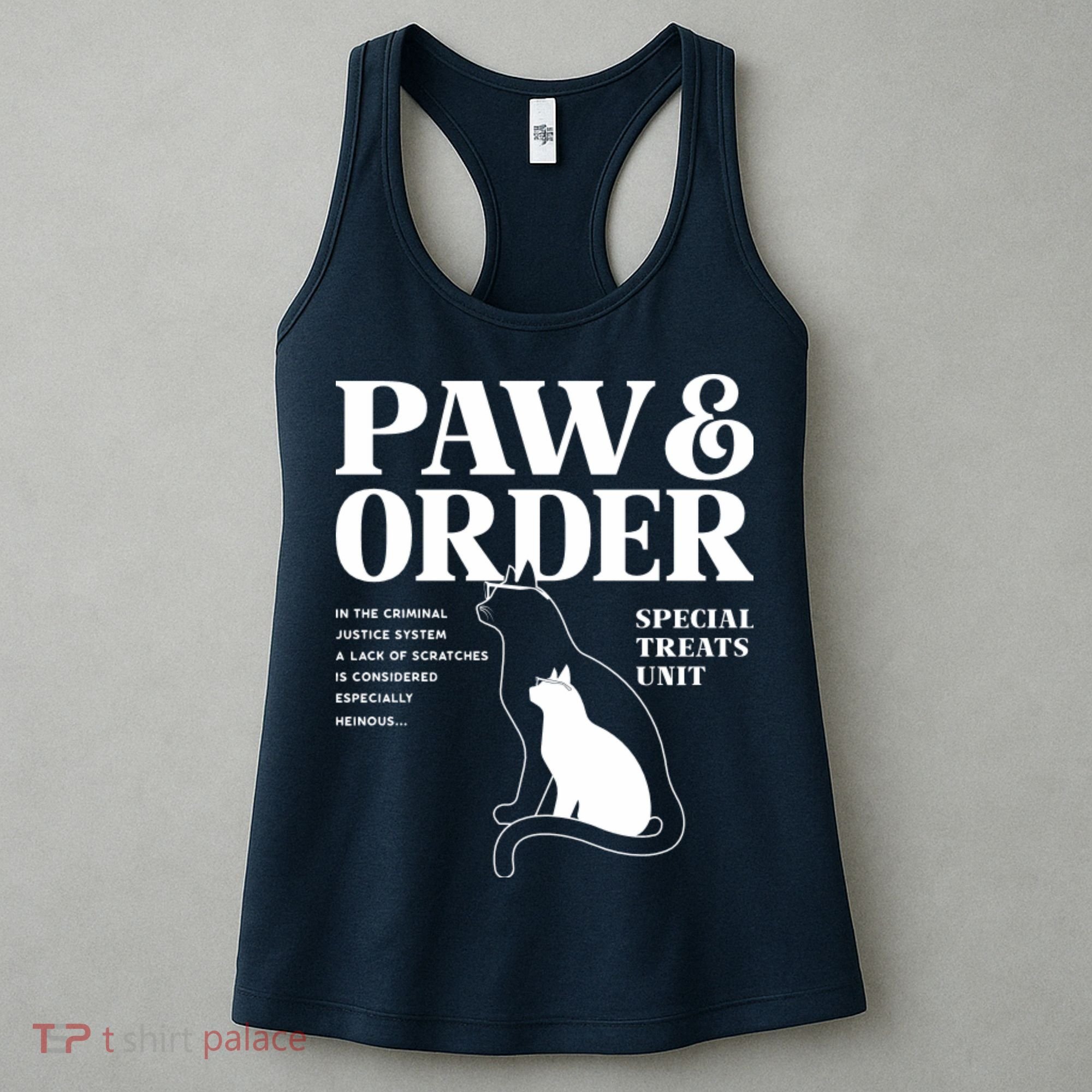 Paw And Order Cats Special Treat Unit Gift For Pet Lover Women's Tank Top