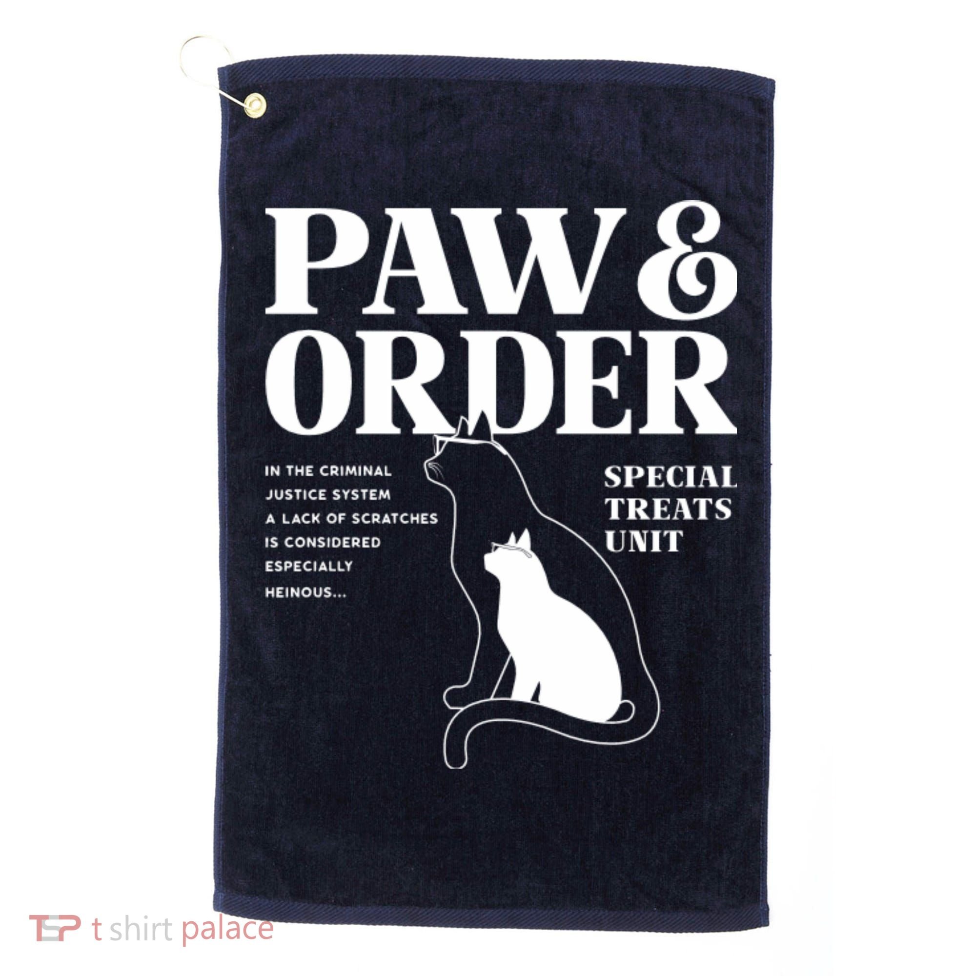 Paw And Order Cats Special Treat Unit Gift For Pet Lover Golf Towel
