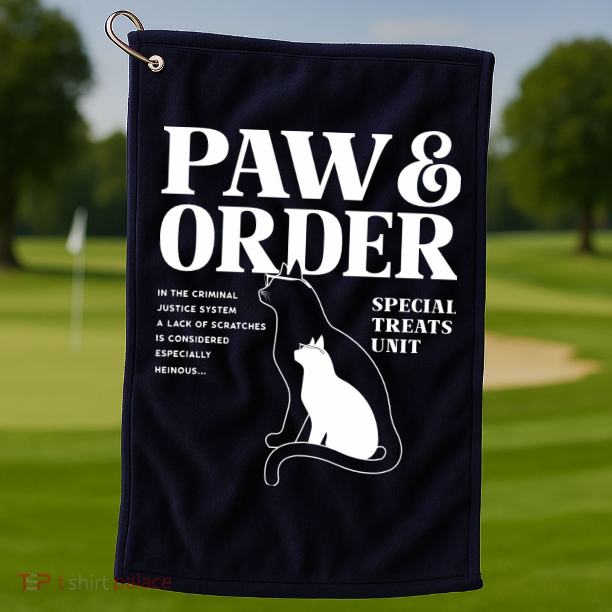 Paw And Order Cats Special Treat Unit Gift For Pet Lover Golf Towel