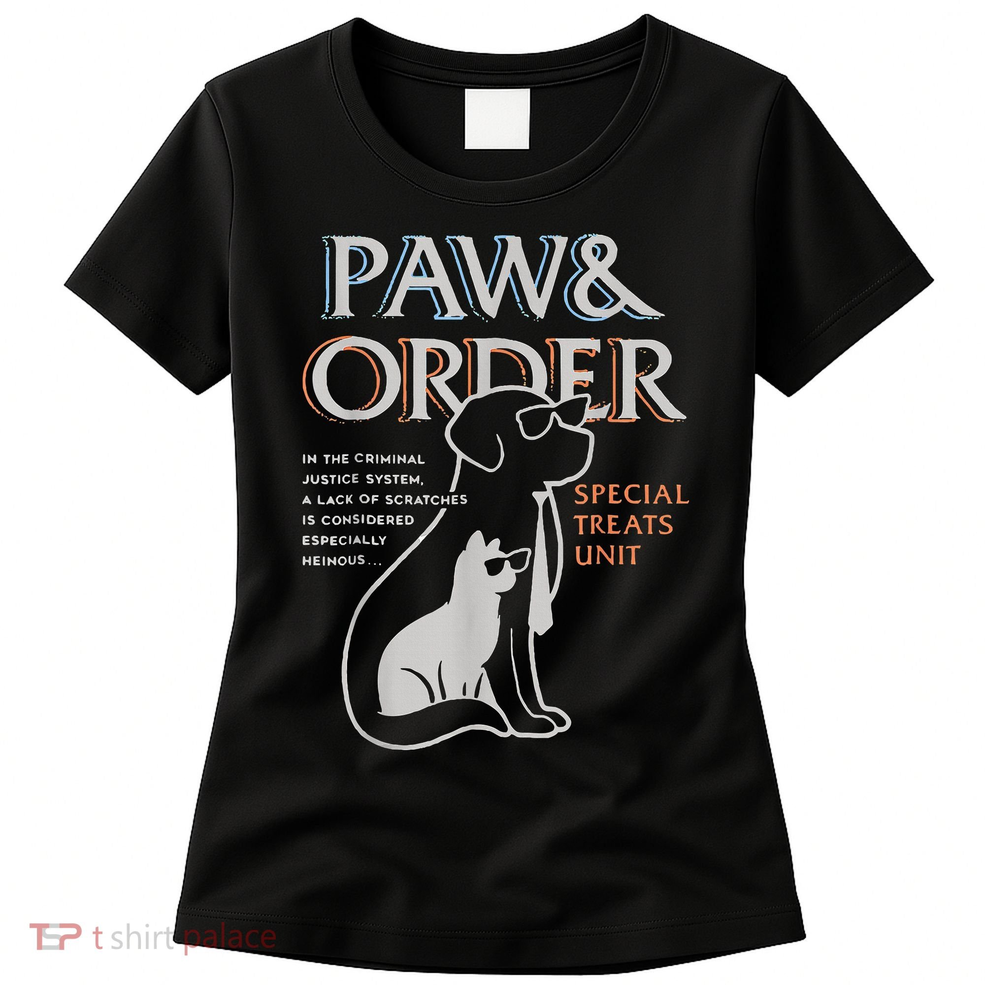 Paw and Order Special Training Dog And Cat Women's T-Shirt