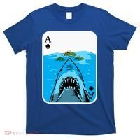Poker Ace Of Spades Shark Hunting Fish Texas HoldEm Poker Cool Gift T-Shirt thumb 0