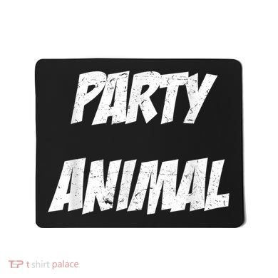 Party Animal Mousepad