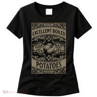 Pride And Prejudice Books What Excellent Boiled Potatoes Women's T-Shirt thumb 0