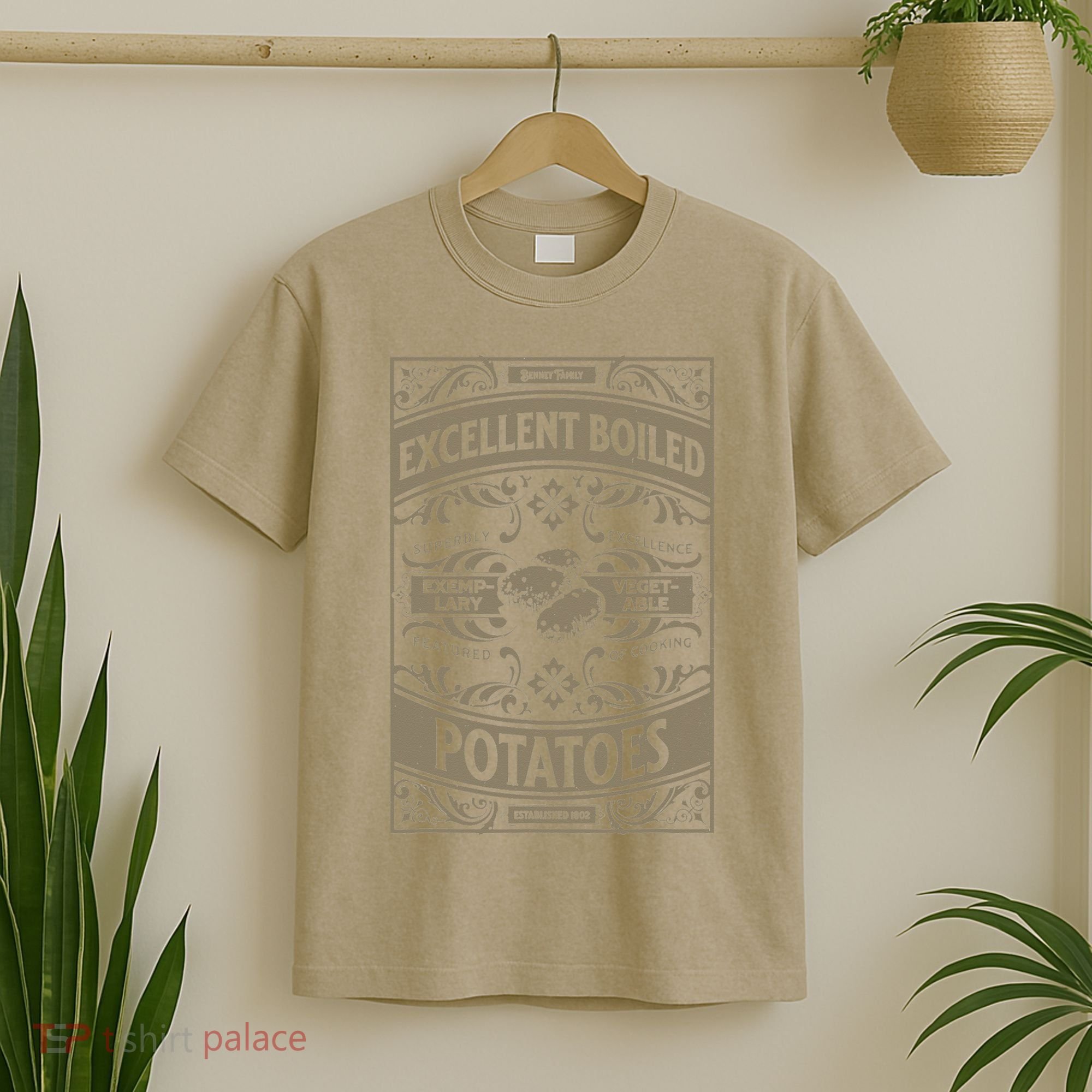 Pride And Prejudice Books What Excellent Boiled Potatoes T-Shirt