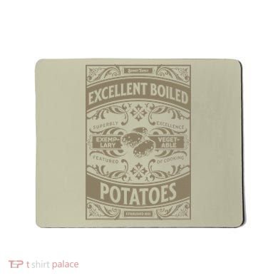 Pride And Prejudice Books What Excellent Boiled Potatoes Mousepad