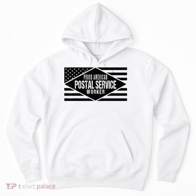 Proud American Postal Service Worker Patriotic US Flag Hoodie