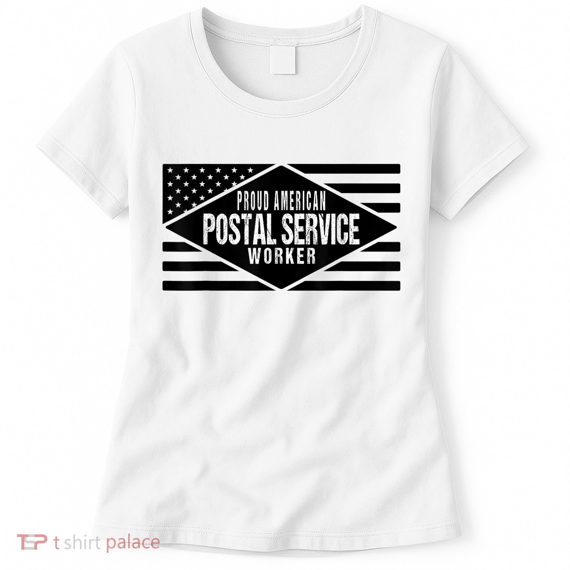 Proud American Postal Service Worker Patriotic US Flag Women's T-Shirt