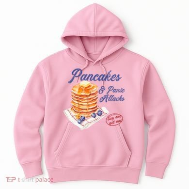 Pancakes And Panic Attacks Hoodie