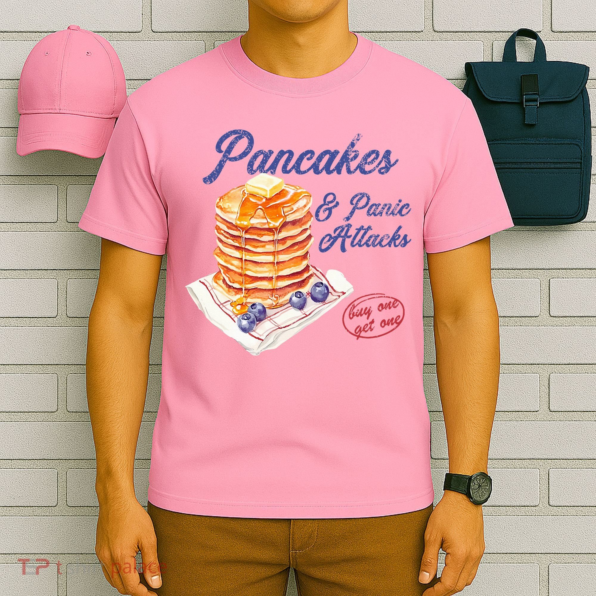 Pancakes And Panic Attacks T-Shirt