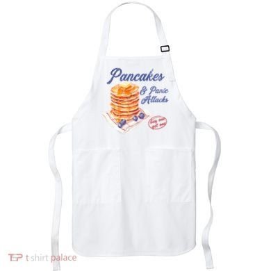 Pancakes And Panic Attacks Apron