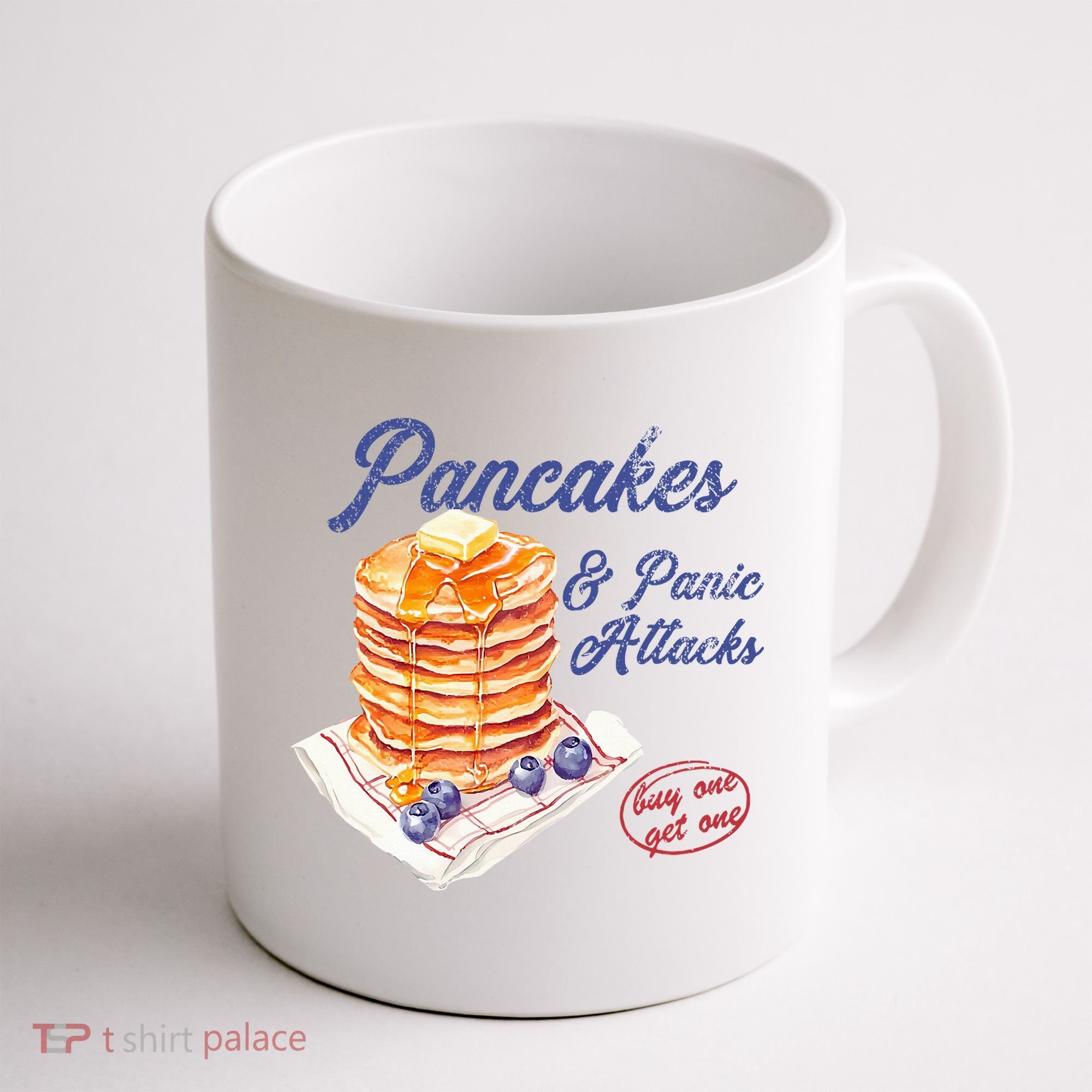 Pancakes And Panic Attacks Coffee Mug