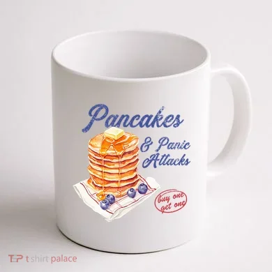 Pancakes And Panic Attacks Coffee Mug back