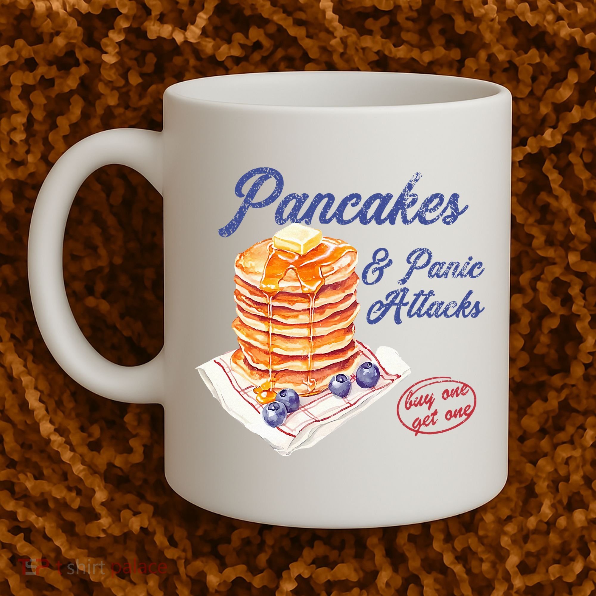 Pancakes And Panic Attacks Coffee Mug