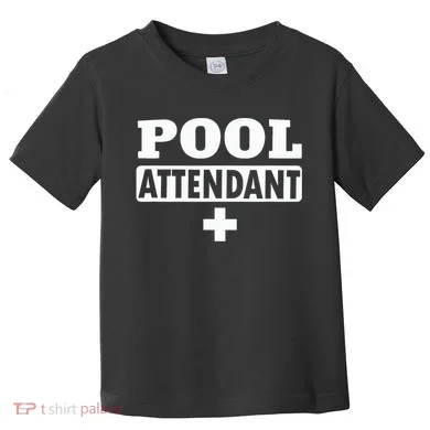 Pool Attendant Toddler T-Shirt
