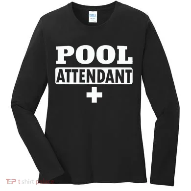 Pool Attendant Women's Long Sleeve Shirt