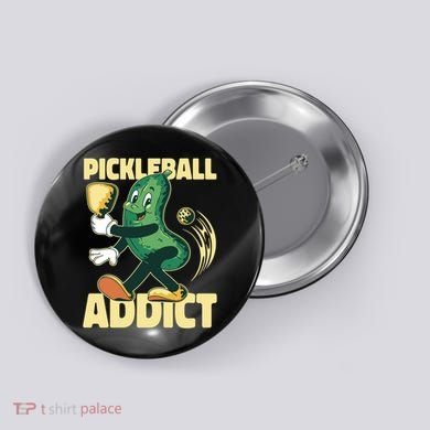 Pickleball Addict Button