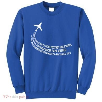 Phonetic Alphabet Pilot Airplane Gift Sweatshirt