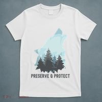 Preserve And Protect Wolf Forest Wildlife Conservation T-Shirt thumb 5
