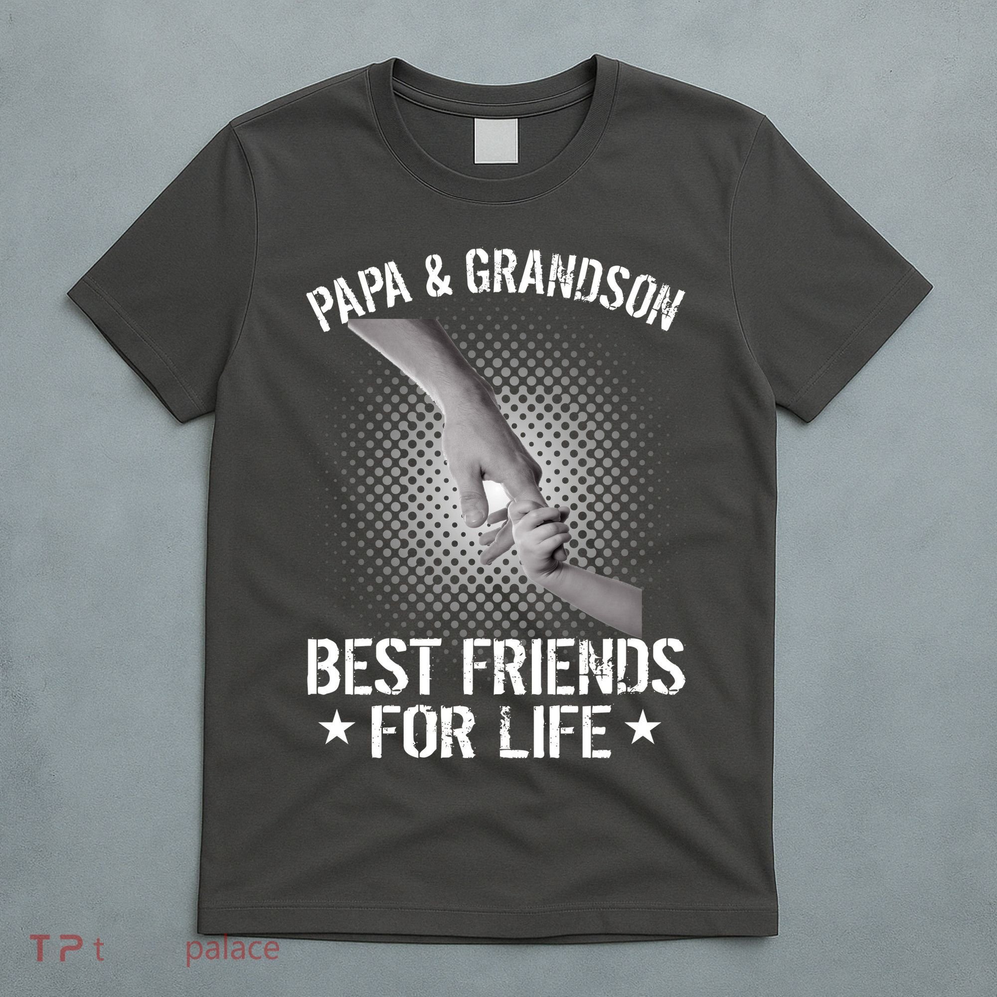 Papa And Grandson Best Friends For Life T-Shirt