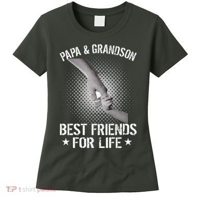 Papa And Grandson Best Friends For Life Women's T-Shirt