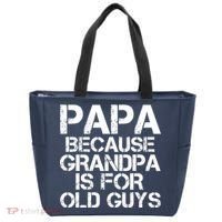 Papa Because Grandpa Is For Old Guys Father's Day Tote Bag thumb 0